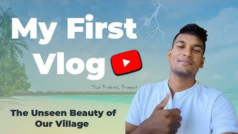 My First Vlog || The Unseen Beauty Of Our Village || 😍😱