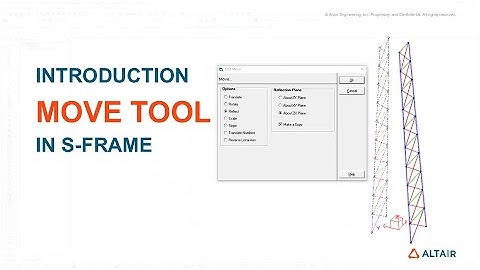 How to Move Objects in S-FRAME