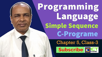 HSC-ICT | CHAPTER-5 (PROGRAMMING  LANGUAGE)   | CLASS-3 | By- ICT CARE PROVASH SIR  |