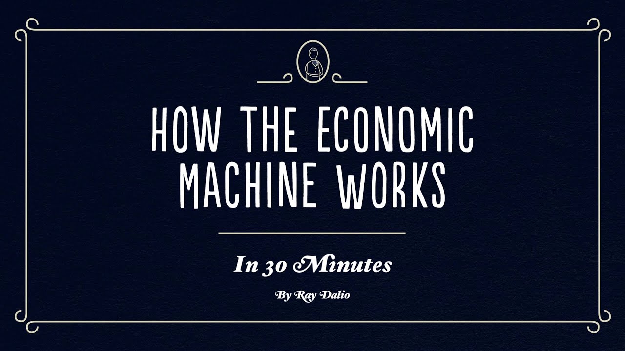 ⁣How The Economic Machine Works by Ray Dalio