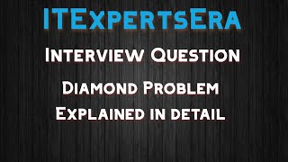 Diamond Problem | Multiple Inheritance Problem | Interview Question