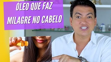 ÓLEO QUE FAZ MILAGRE NOS CABELOS