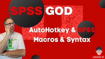 AutoHotkey & SPSS Macros & Syntax