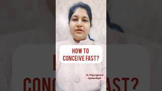 How to Conceive Fast ?