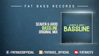 Seaven & Ardo - Bassline (Original Mix)
