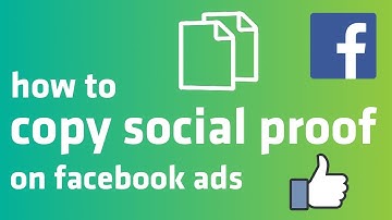 How to Copy Social Proof Accross Facebook Ad Sets