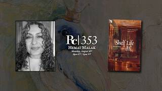 Hemat Malak: Shelf Life, Identity, Form, and Australian Poetry | Rattlecast 353