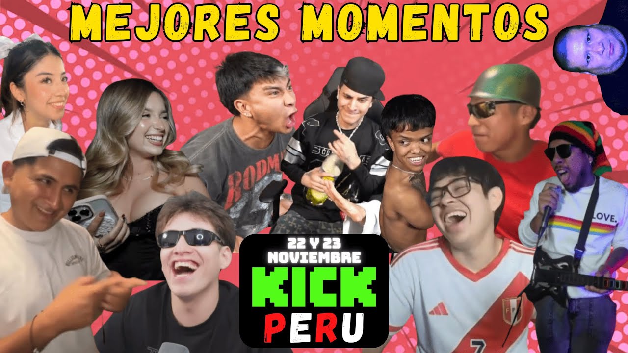 MEJORES MOMENTOS KICK PERU - NOVIEMBRE 22 y 23