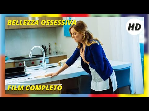BELLEZZA OSSESSIVA