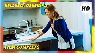 Bellezza ossessiva