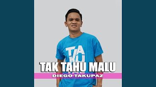 Download Lagu Tak Tahu Malu MP3