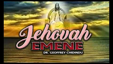 Dr. Geoffrey Chidindu | Jehovah Emene | Latest Nigerian Gospel Songs |African Music