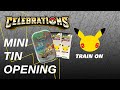 *NEW CELEBRATIONS MINI TIN!* Pokemon Card Opening!