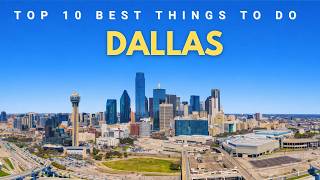 The 10 Best Things to do in Dallas Texas in 2026 & 2027