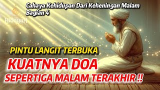 Download Lagu Pintu Langit Terbuka – Kekuatan Doa di Sepertiga Malam Terakhir Sungguh Luar Biasa !! MP3