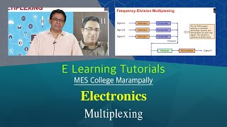 Electronics│Multiplexing│E Learning Tutorials│MES College Marampally