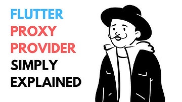 Flutter Proxy Provider Simply Explained