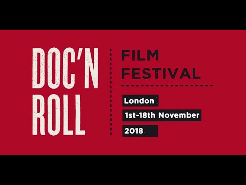 Doc'n Roll Film Festival 2018 Trailer