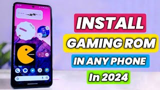 How To Install Gaming Custom Rom | How To Install Custom Rom In 2024 | Best Gaming Custom Rom |