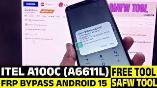 HOW TO BYPASS FRP LOCK ANDROID 15 ON ITEL A100C (A6611L) 2026 WITH FREE SAMFW TOOL