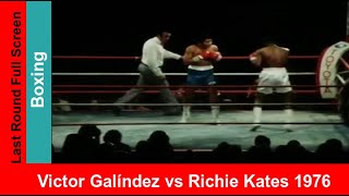 Victor Galindez Vs Richie Kates I , Widescreen Color Match Highlights & Knockout, Le Boxing Fight