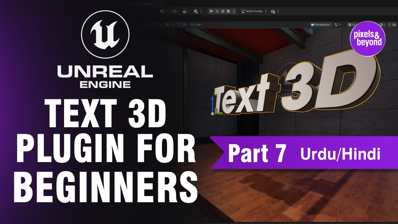 Unreal Engine Beginner Part 07 | Text 3D Plugin for Real-Time Motion Graphics
