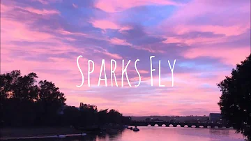 Taylor Swift - Sparks Fly (Taylor's Version) (lyrics)