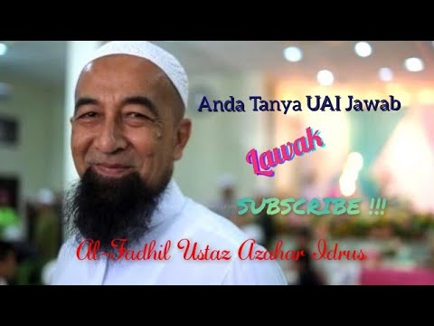 Soal Jawab Lawak Ustaz Azhar Idrus Youtube