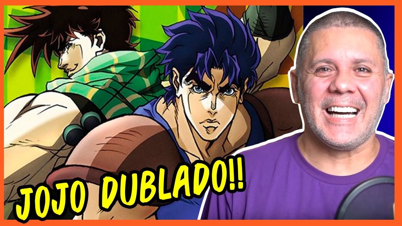 Jojo's Bizarre Adventure Brasil - Hoje é aniversario do dublador