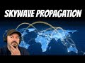 What Every Ham NEEDS to know about Skywave PROPAGATION!