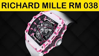 Why Richard Mille RM 038 & RM 027 Are The Best Built Watches