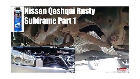 Nissan Qashqai Rusty Subframe Dinitrol Treatment Part 1
