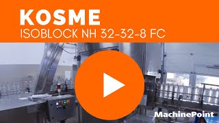 KOSME Isoblock NH 32-32-8 FC Complete PET filling line for sparkling water | KOSME Machines