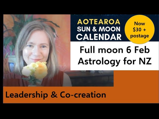Full moon 6 Feb 2023 - Aotearoa NZ Astrology - YouTube