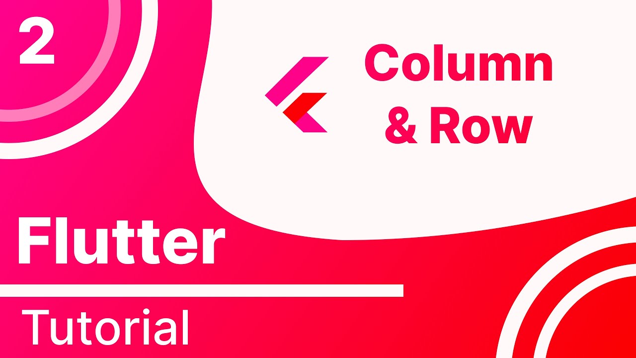 2   Column , Row Widget in Flutter   Delite Coder