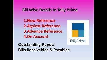 Bill Wise Details In Tally prime In Telugu || Bills Receivables and Bills Payables accounts