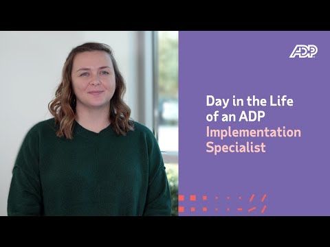 Day in the Life of an ADP Implementation Specialist