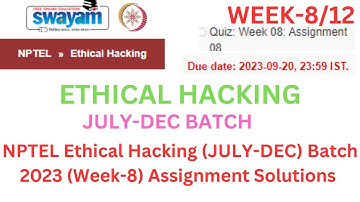 NPTEL ETHICAL HACKING WEEK-8 ASSIGNMENT SOLUTION  (JULY-DEC) 2023 in Hindi