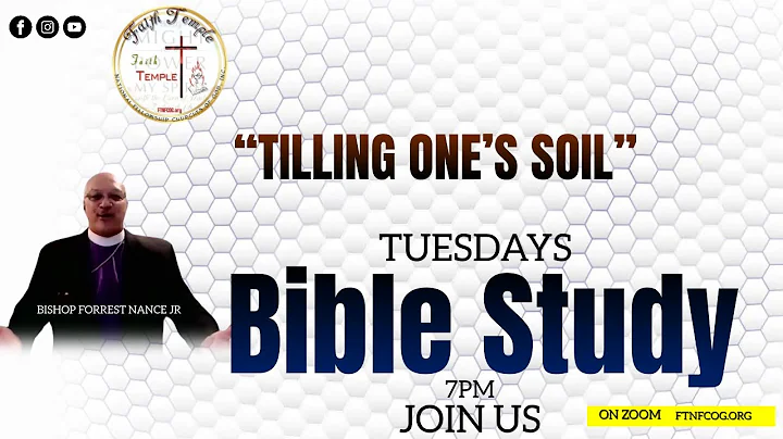 "Tilling Ones Soil" Bishop Forrest Nance 01/9/18