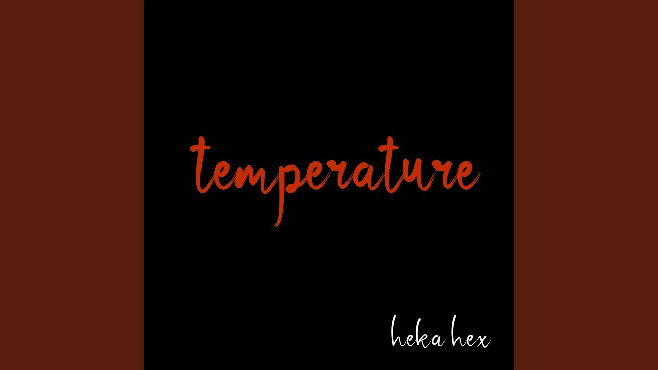 Watch Temperature on YouTube Watch Temperature on YouTube