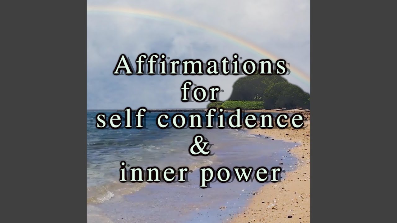Sleduj Affirmations for Self Confidence & Inner Power na YouTube