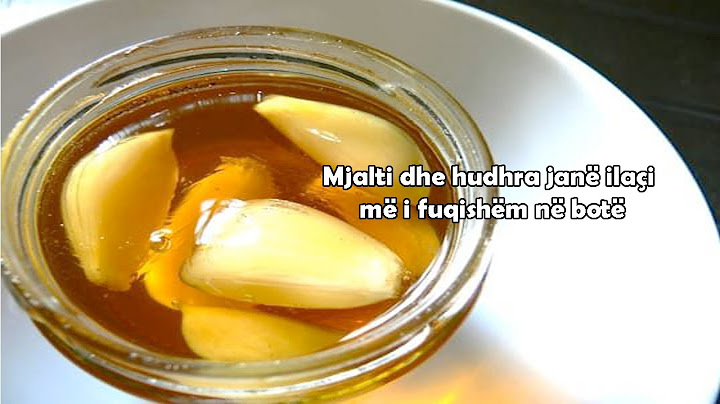 Mjalti dhe hudhra janë ilaçi më i fuqishëm në botë
