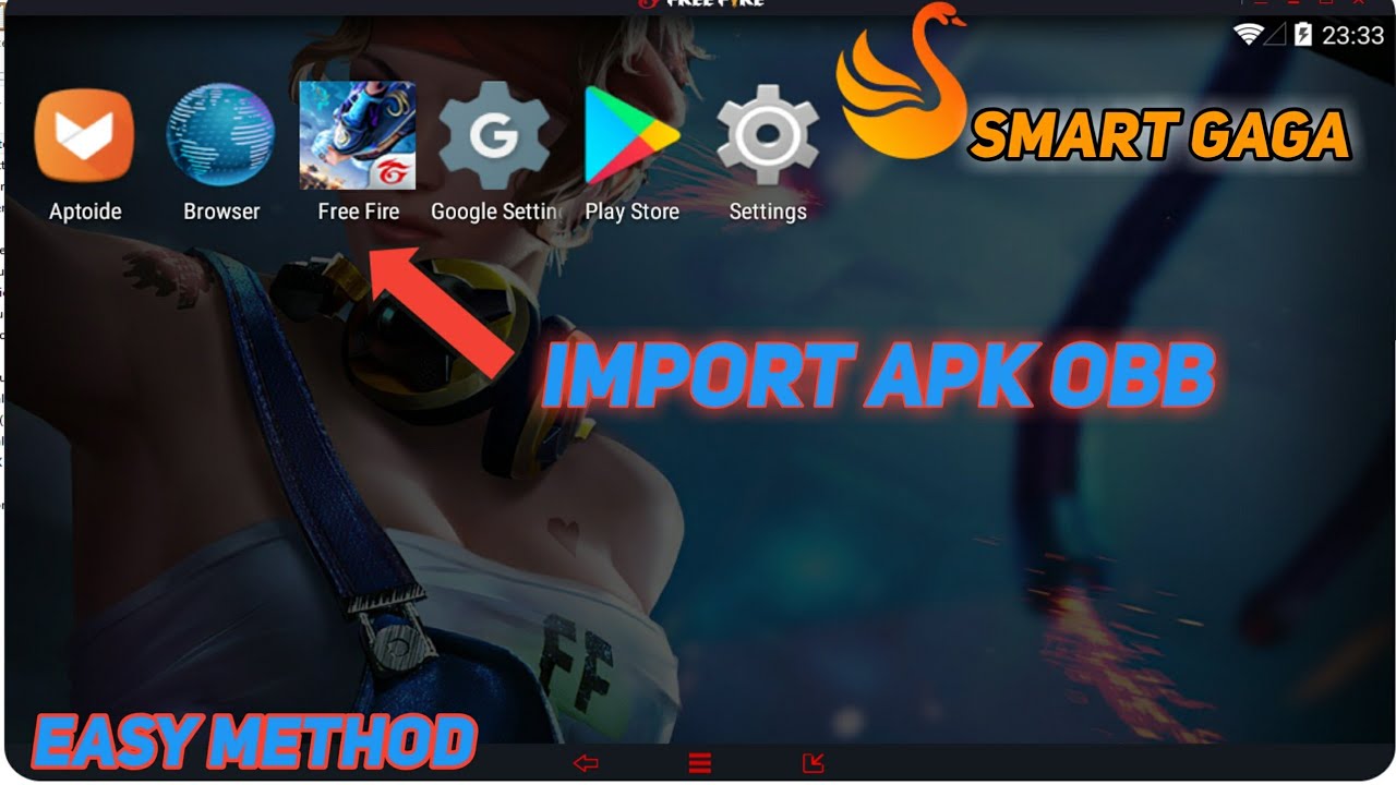 How To Import Apk Obb To Smart Gaga | How to install free fire in smart  gaga | MC Sher - YouTube