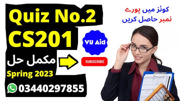 cs201 quiz 2 spring 2023 | cs201 quiz 2 2023 | cs201 quiz 2 solution spring 2023