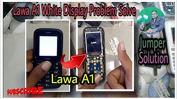 Lava a1 white display solution | lava white display jumper | lawa A1 white display | lawa A1 ripaire