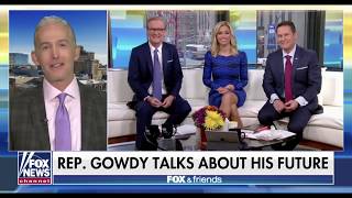 Chairman Gowdy on Fox and Friends