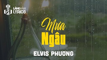 Mưa Ngâu | Elvis Phương | Official Làng Văn (Lyrics)