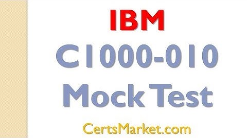 C1000-010 Mock Test - It
