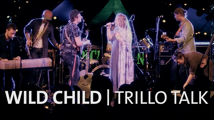 Wild Child - Trillo Talk - Starlight Stage @Pickat...