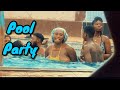 Pool Party Vlog